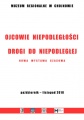 Muzeum Regionalne zaprasza na wernisaż wystawy Ojcowie Niepodległości – Drogi do Niepodległej