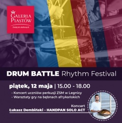 DRUM BATTLE Rhythm Festival w Galerii Piastów!