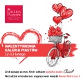 Walentynkowa Galeria Piastów | 12-13 lutego