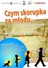 Zapraszamy na warsztaty z cyklu "Czym skorupka za młodu..."